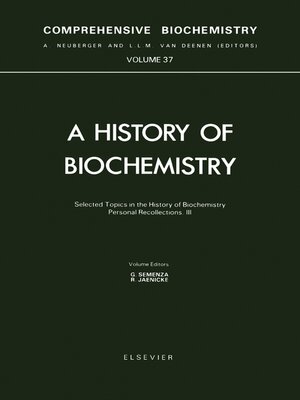cover image of Selected Topics in the History of Biochemistry. Personal Recollections. Part III